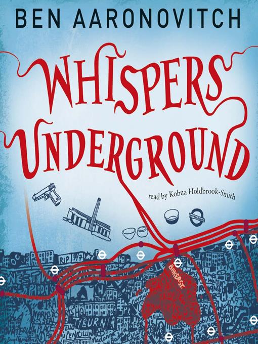 Title details for Whispers Underground by Ben Aaronovitch - Available
